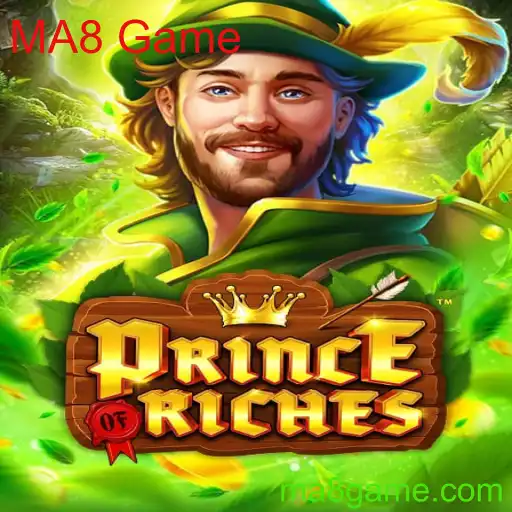 Descubra o Universo de PrinceOfRiches: O Jogo MA8 Game Revolucionário